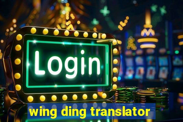 wing ding translator